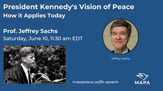 JFK-Peace-Speech-with-Jeff-Sachs.jpeg